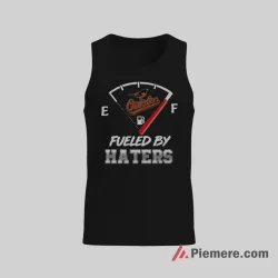 Baltimore Orioles Fueled By Haters Baseball Fan Shirt on black tank top for men graphic tee