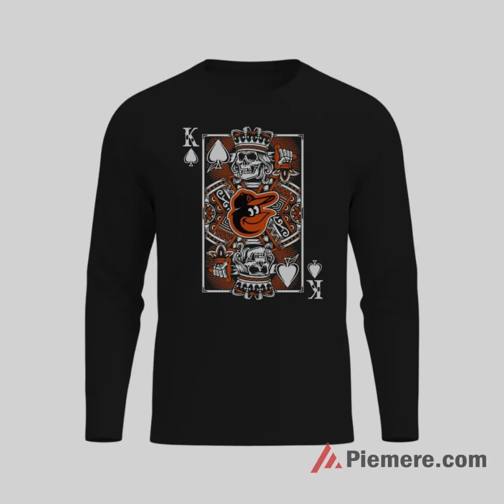Baltimore Orioles King Of Spades Playing Card Shirt on black long sleeve shirt for men graphic tee