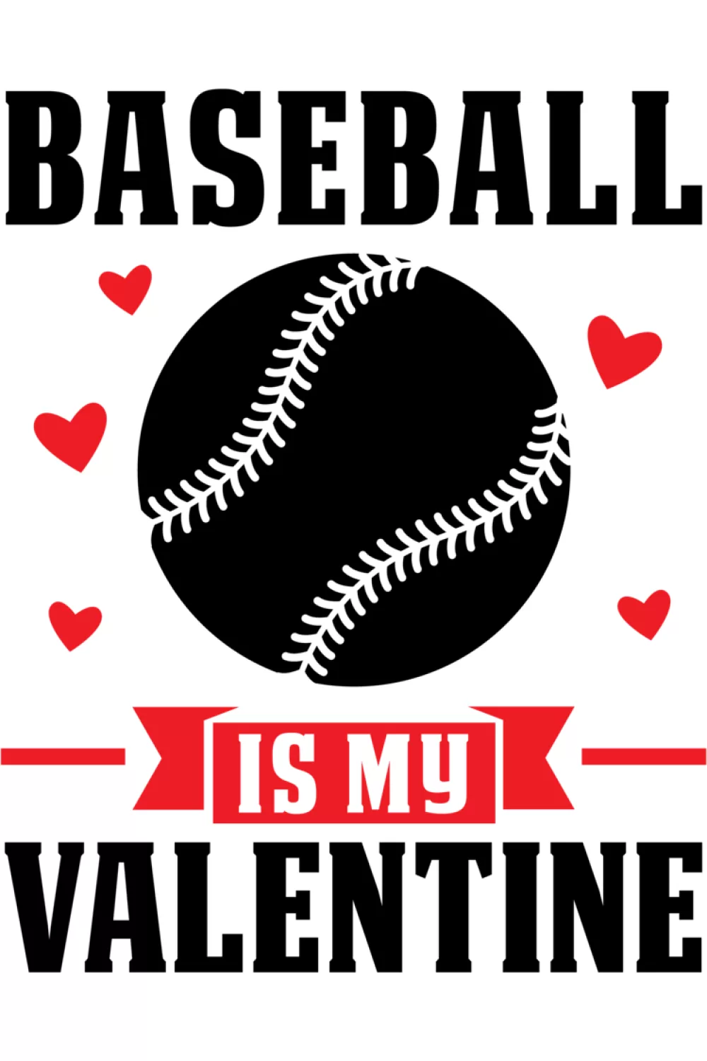 Minimal baseball is my valentine design with simple baseball graphic and heart touches.
