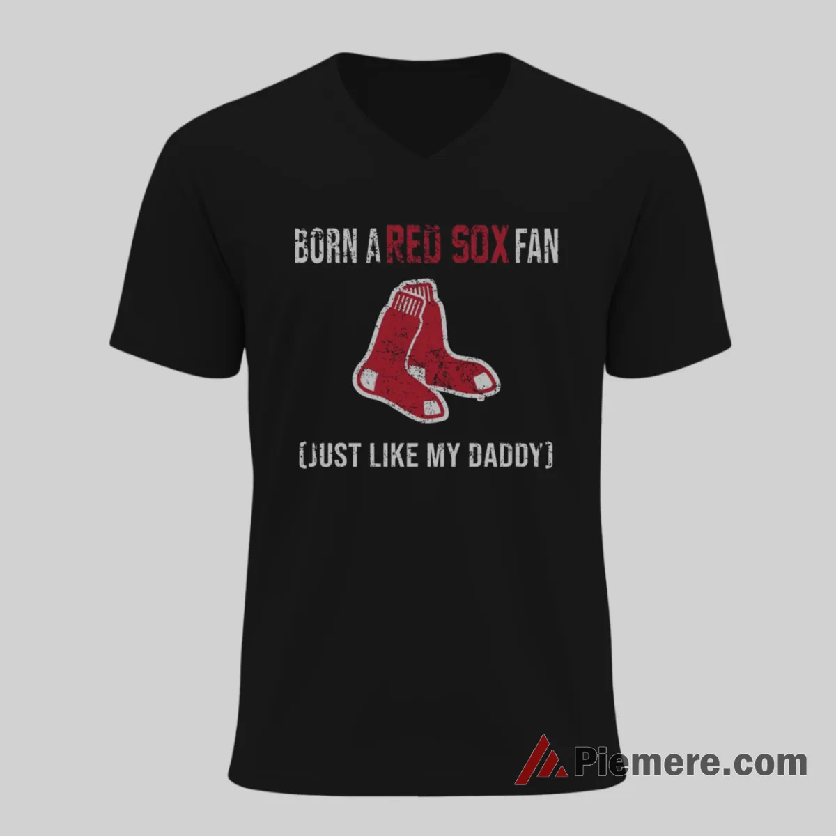 Boston Red Sox Born A Fan Just Like My Daddy Shirt on black v-neck shirt for men graphic tee