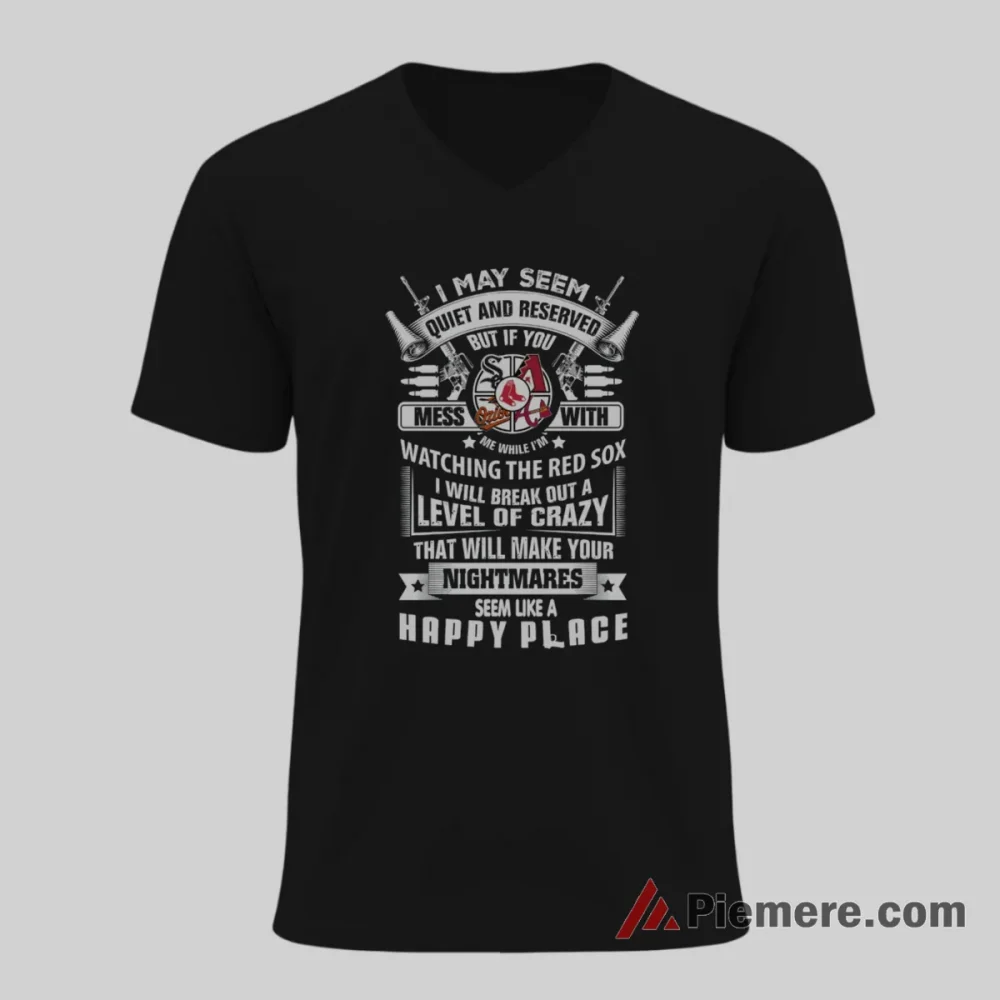 Boston Red Sox Dont Mess With Me While Watching Baseball Shirt on black v-neck shirt for men graphic tee