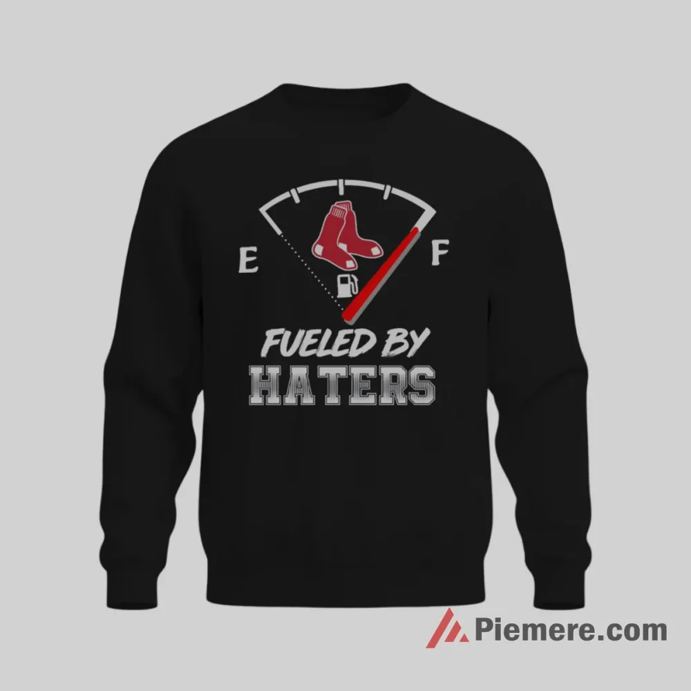 Boston Red Sox Fueled By Haters Baseball Shirt on graphic shirt for men graphic tee