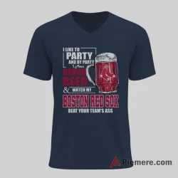 Boston Red Sox I Like To Party Drink Beer Baseball Shirt on navy v-neck shirt for men graphic tee