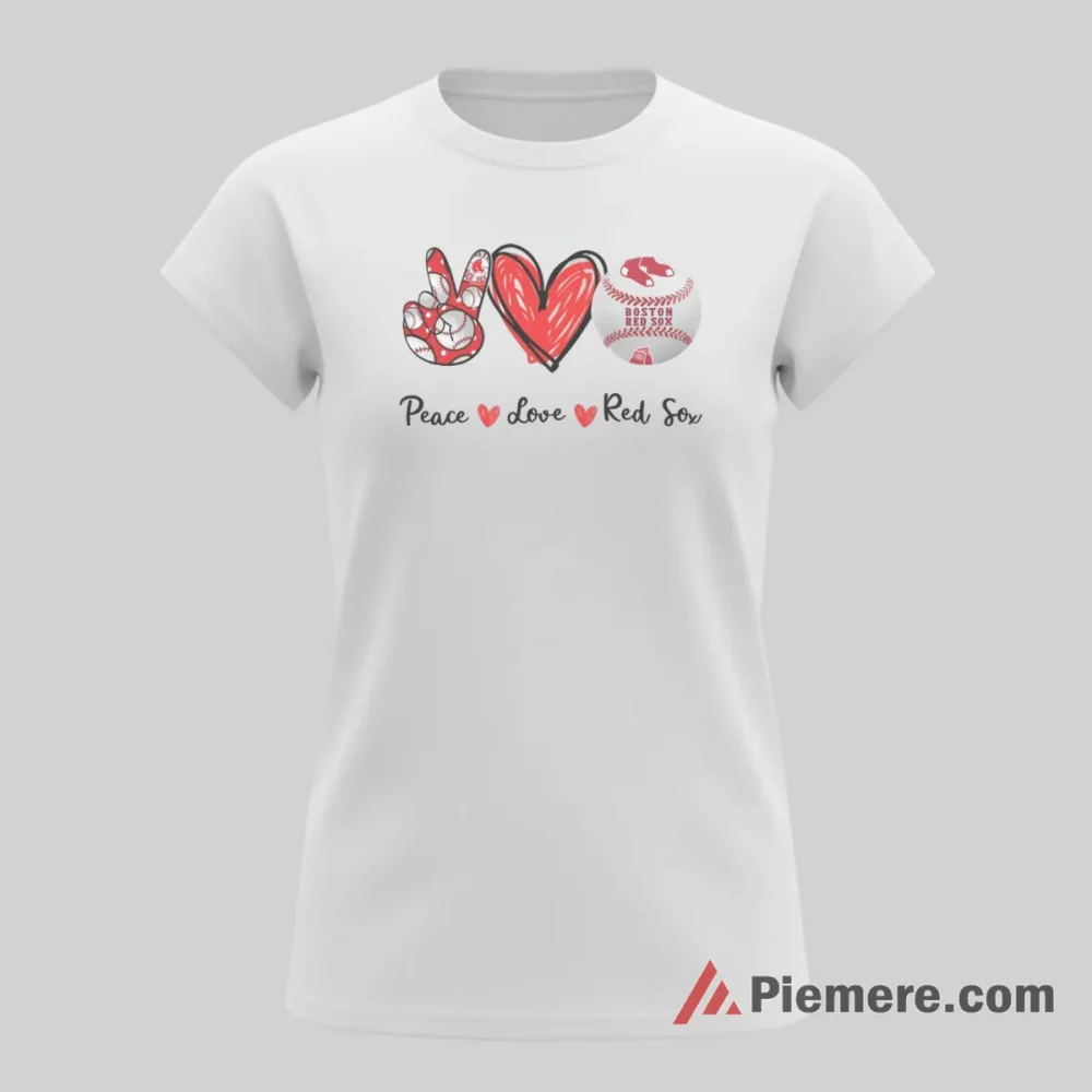 Boston Red Sox Peace And Love Baseball Shirt on white short sleeve shirt for women graphic tee