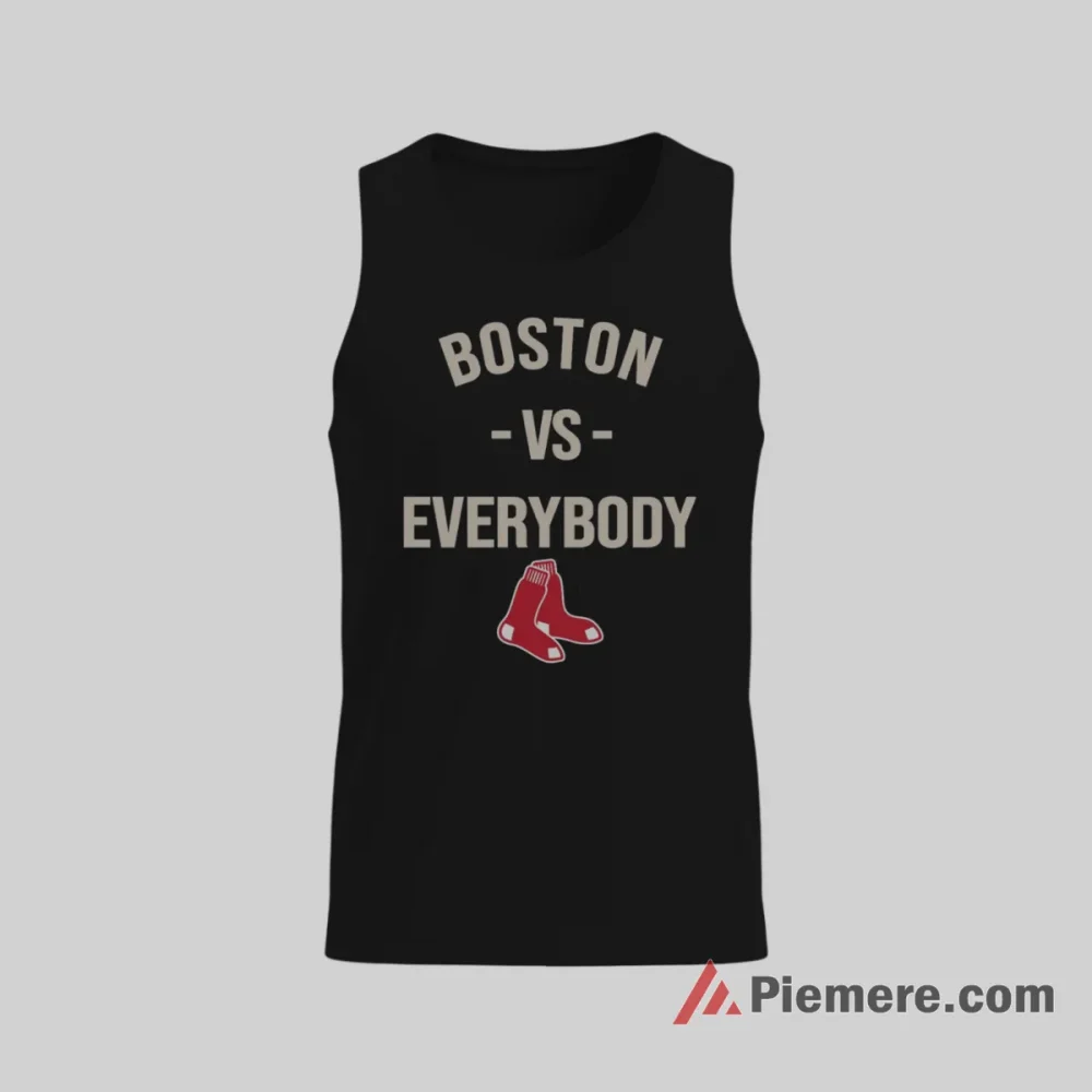 Boston Red Sox Vs Everybody Baseball Shirt on black tank top for men graphic tee