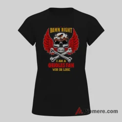 Damn Right Baltimore Orioles Fan Win Or Lose Shirt on black short sleeve shirt for women graphic tee