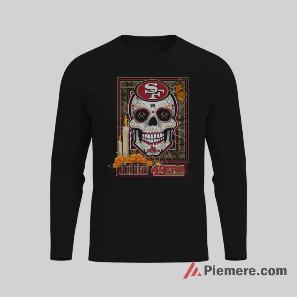 Dia De Los Niners San Francisco Skull Art Shirt on black long sleeve shirt for men graphic tee