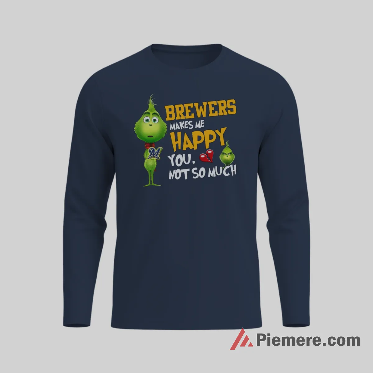 Grinch Milwaukee Brewers Makes Me Happy Funny Christmas Fan Shirt on navy long sleeve shirt for men graphic tee