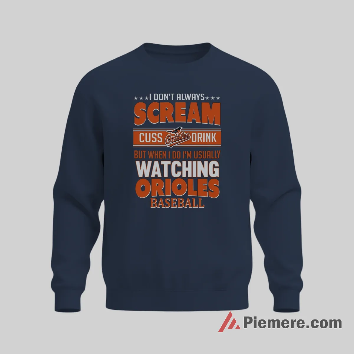 I Scream Cuss Drink Watching Baltimore Orioles Shirt on graphic shirt for men graphic tee