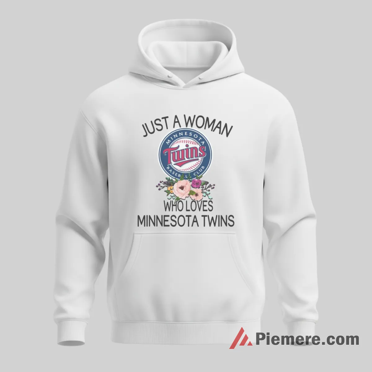 Just A Woman Who Loves Minnesota Twins Baseball Shirt on white hoodie for men graphic tee