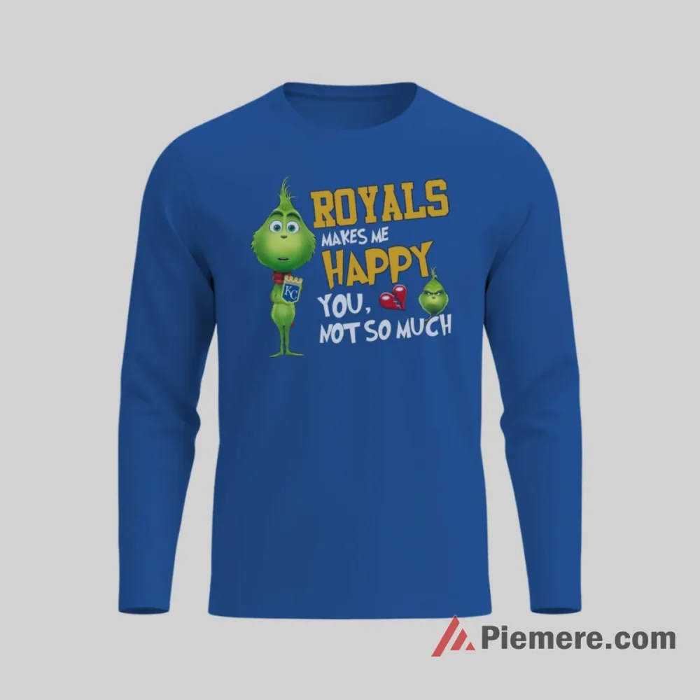 Kansas City Royals Makes Me Happy Grinch Baseball Shirt on royal blue long sleeve shirt for men graphic tee