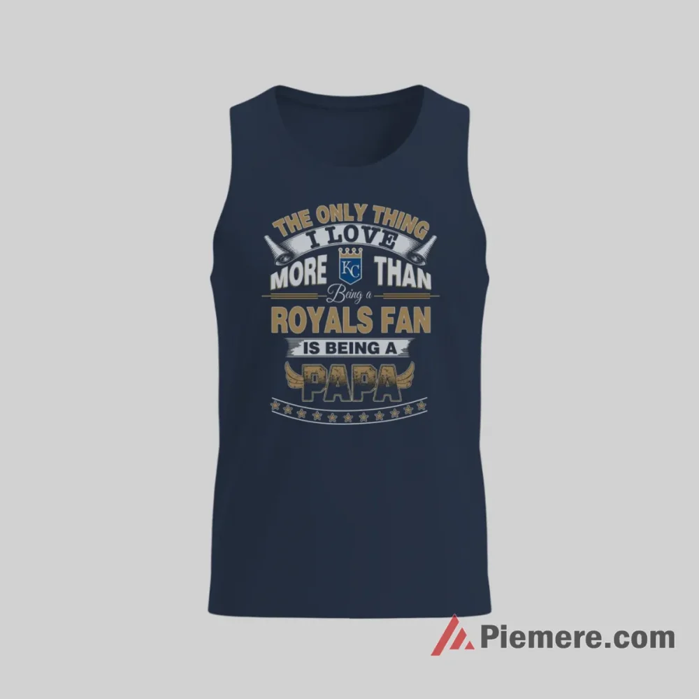 Kansas City Royals Papa Baseball Fan Pride Shirt on navy tank top for men graphic tee