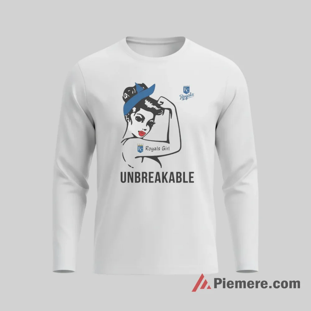 Kansas City Royals Unbreakable Royals Girl Baseball Shirt on white long sleeve shirt for men graphic tee