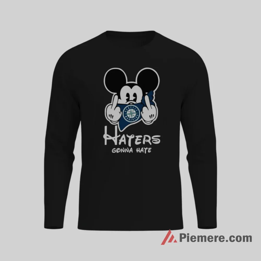 Mickey Mouse Haters Gonna Hate Seattle Mariners Shirt on black long sleeve shirt for men graphic tee
