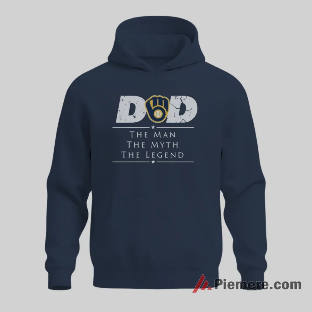 Milwaukee Brewers Dad The Man The Myth The Legend Shirt on navy hoodie for men graphic tee