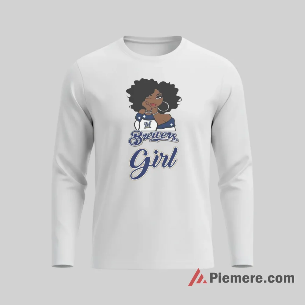Milwaukee Brewers Girl Stylish Baseball Fan Shirt on white long sleeve shirt for men graphic tee