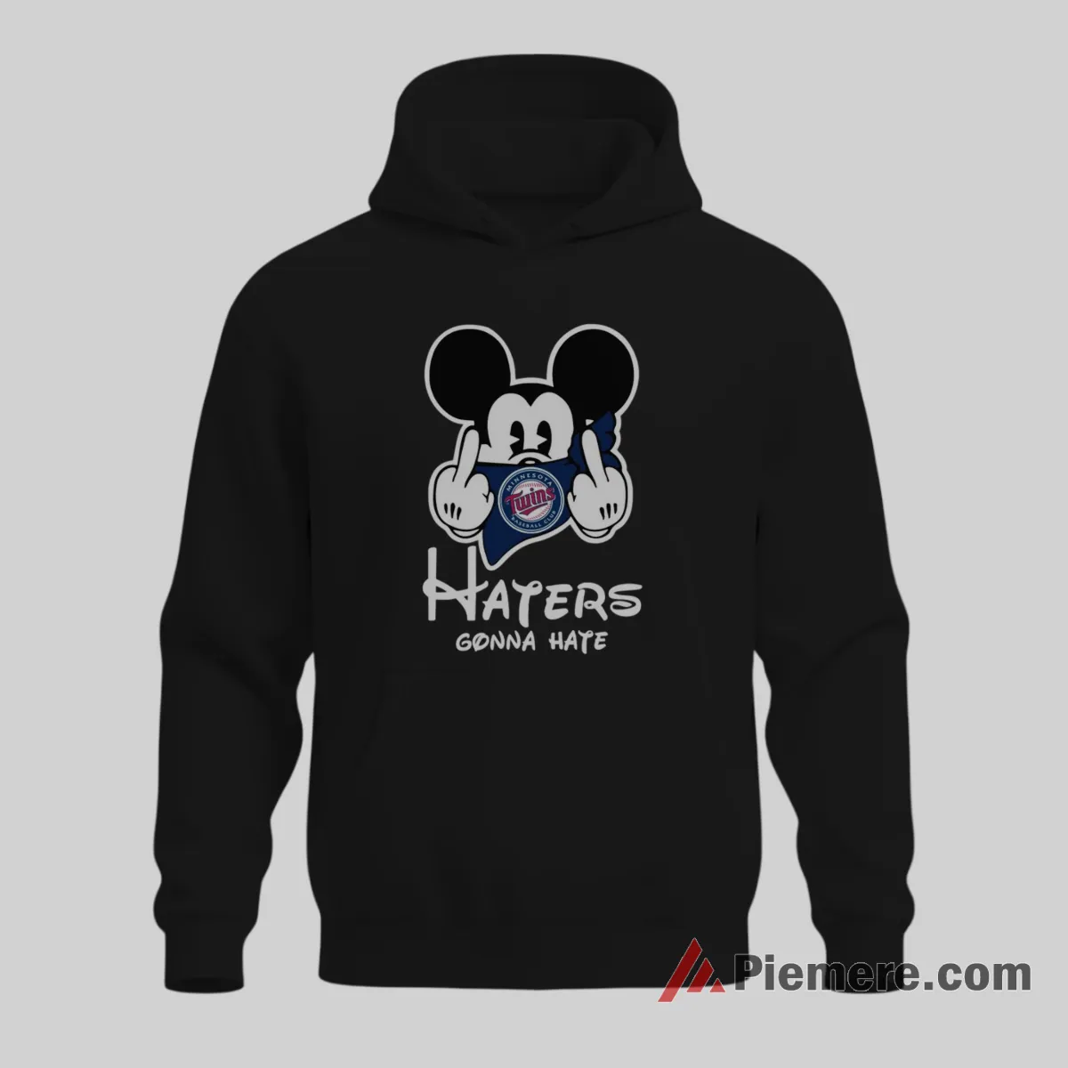 Minnesota Twins Haters Gonna Hate Mickey Mouse Shirt on black hoodie for men graphic tee