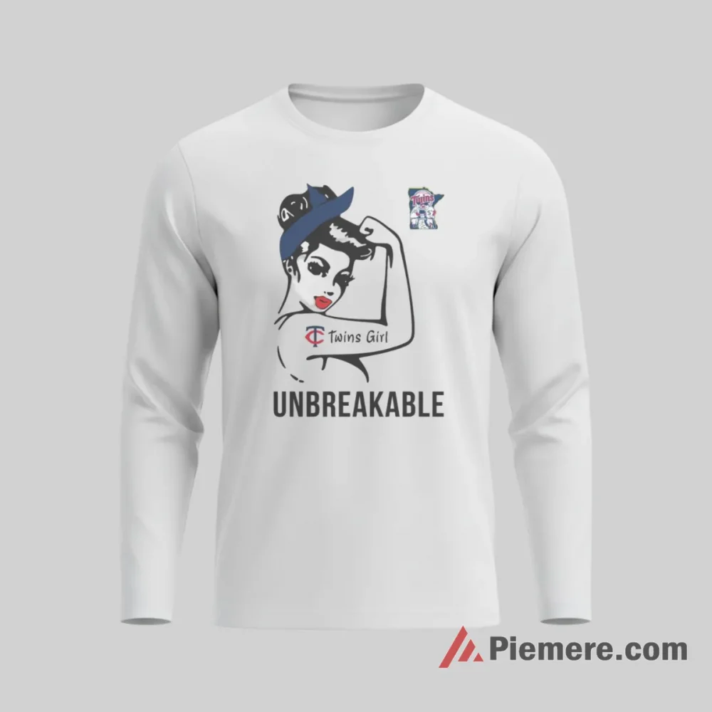 Minnesota Twins Unbreakable Baseball Girl Shirt on white long sleeve shirt for men graphic tee