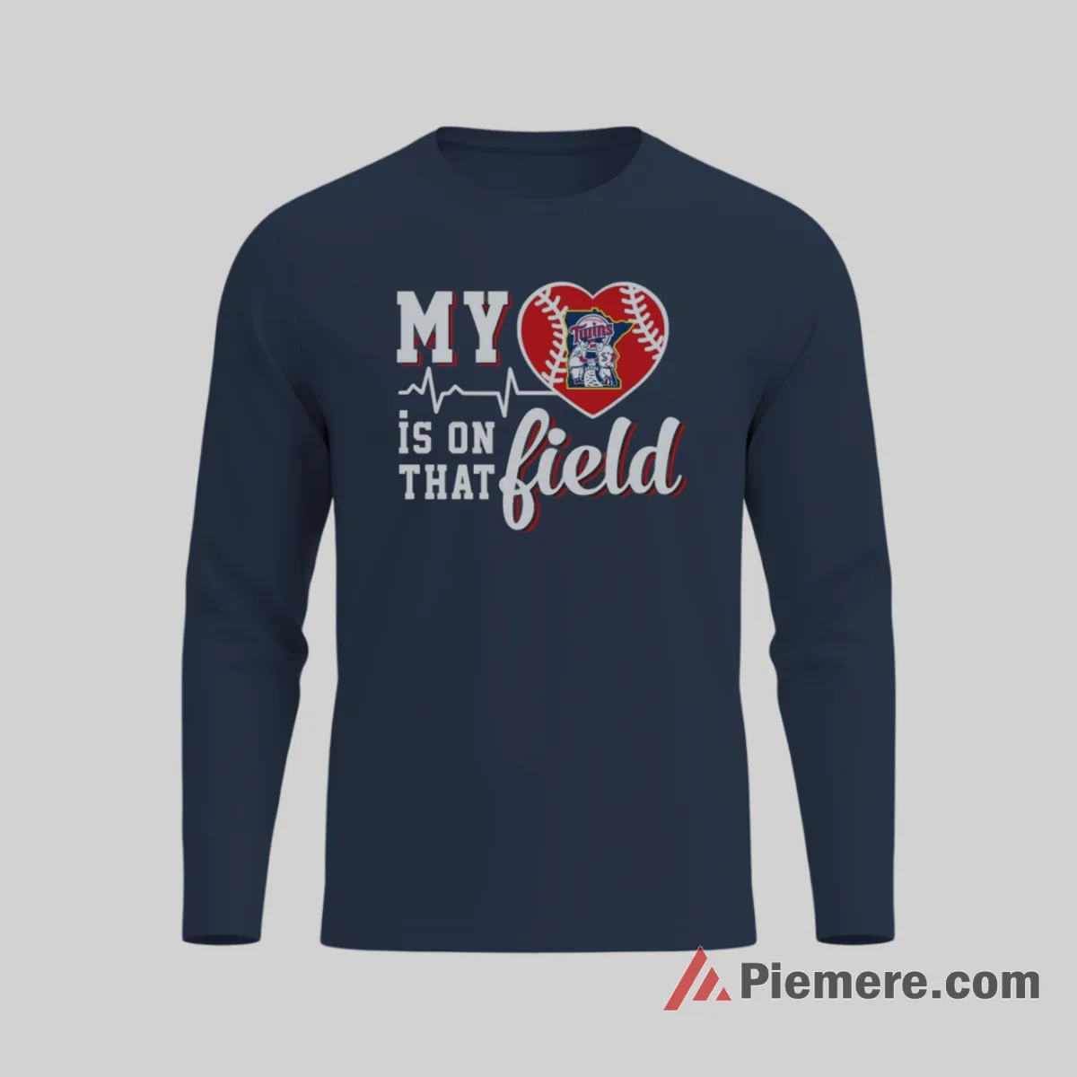 My Heart Is On That Field Minnesota Twins Baseball Shirt on navy long sleeve shirt for men graphic tee