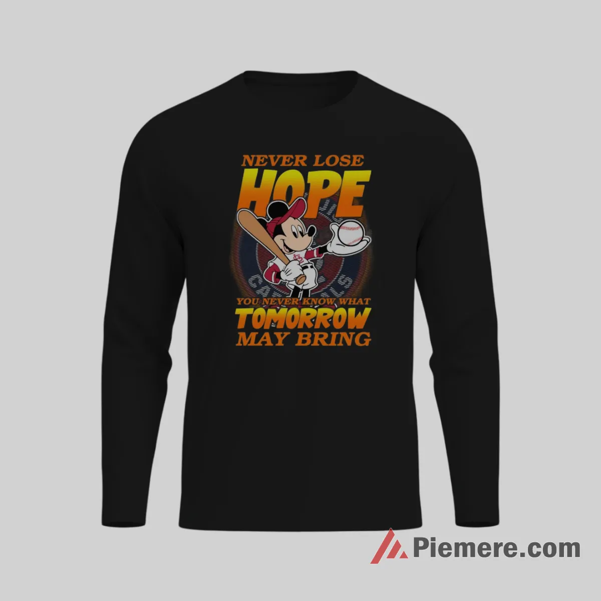 Never Lose Hope Mickey Mouse St Louis Cardinals Motivation Shirt on black long sleeve shirt for men graphic tee
