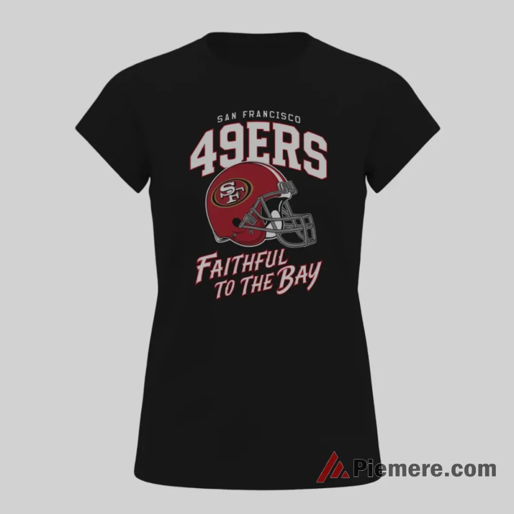 San Francisco 49ers Faithful To The Bay Helmet Shirt on black short sleeve shirt for women graphic tee