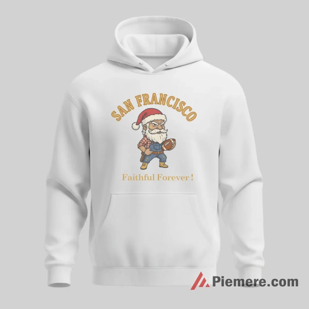 San Francisco 49ers Strike Gold Christmas Faithful Shirt on white hoodie for men graphic tee