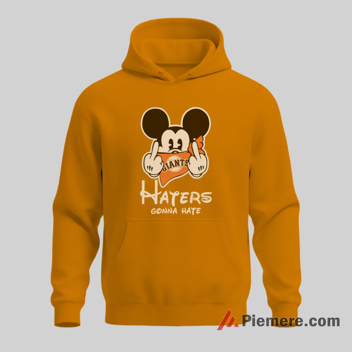 San Francisco Giants Haters Gonna Hate Mickey Mouse Shirt on orange hoodie for men graphic tee