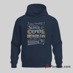 Super Cool Milwaukee Brewers Fan Pride Shirt on navy hoodie for men graphic tee