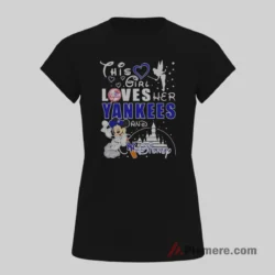 This Girl Loves Yankees And Disney Typography Shirt on black short sleeve shirt for women graphic tee