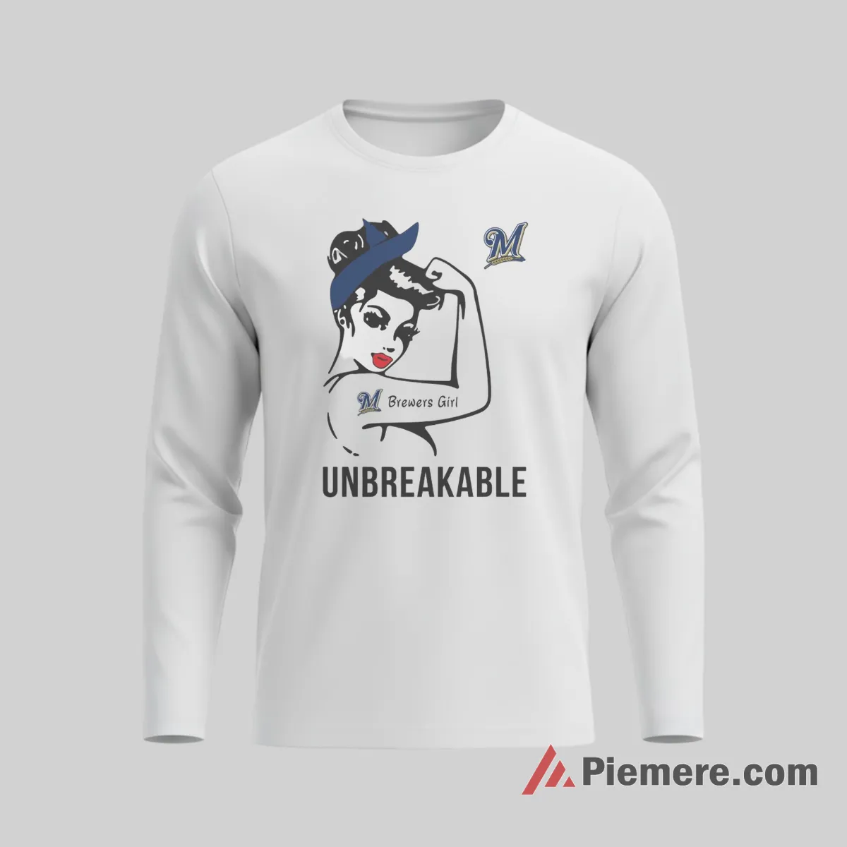 Unbreakable Milwaukee Brewers Girl Strong Fan Shirt on white long sleeve shirt for men graphic tee