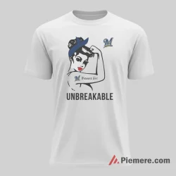 Unbreakable Milwaukee Brewers Girl Strong Fan Shirt on white short sleeve shirt for men graphic tee